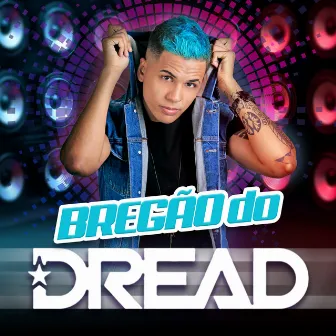 Bregão Do Dread by Mc Dread