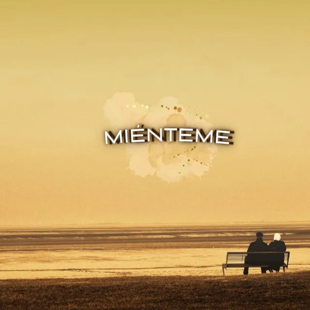 Miénteme