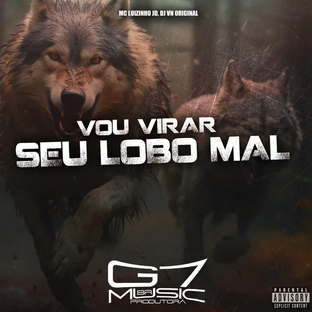 Vou Virar Seu Lobo Mal