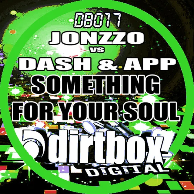 Something For Your Soul - Original Mix