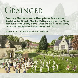 Grainger: Country Gardens and other piano favourites by Daniel Adni