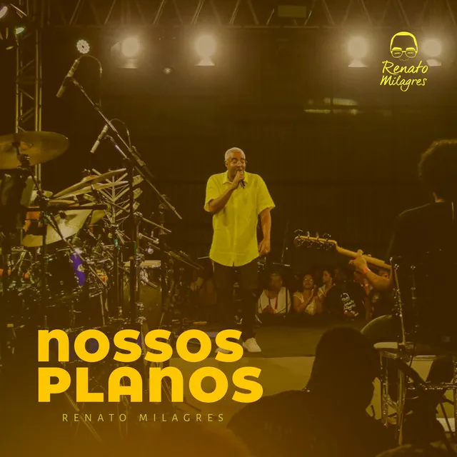 Nossos Planos - Ao Vivo