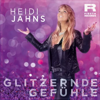 Glitzernde Gefühle by Heidi Jahns