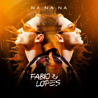 Na Na Na by Dj Fabio Lopes