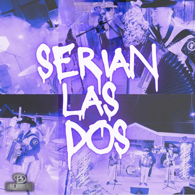 Serian Las Dos (En vivo)