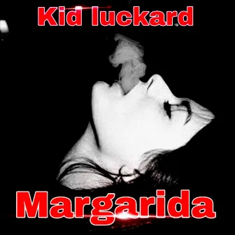 Margarida by Kid luckard