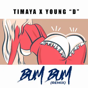 Bum Bum (Remix) by Young 