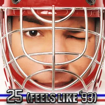 25 (Feels Like '93) by Annakin Slayd