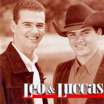 Leo & Luccas by Leo E Luccas