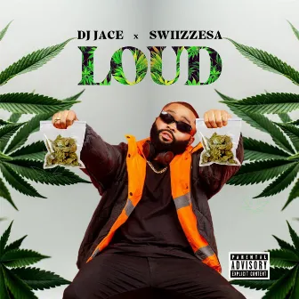 Loud by DJ JACE