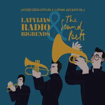 Latvian Jazz Suite, Vol. 4 by Latvian Radio Big Band