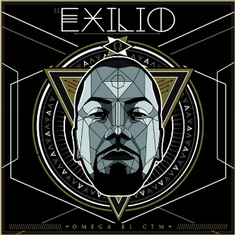 El Exilio by Omega El CTM