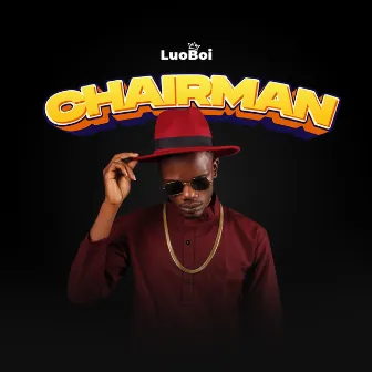 Chairman by LuoBoi Worldwide