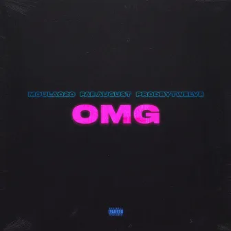 Omg by prodbytwelve