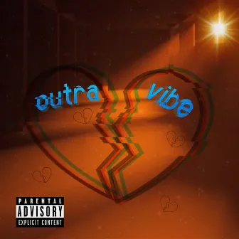 Outra Vibe by VidalZ