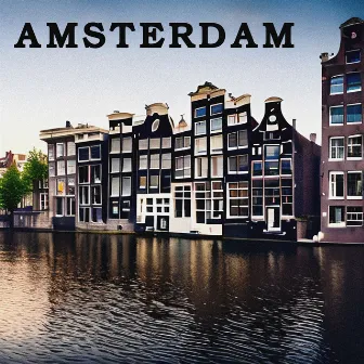 Amsterdam by Tim August