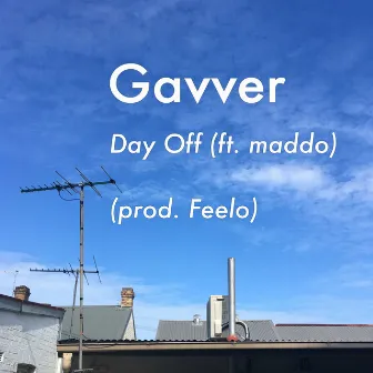 Day Off by Gavver