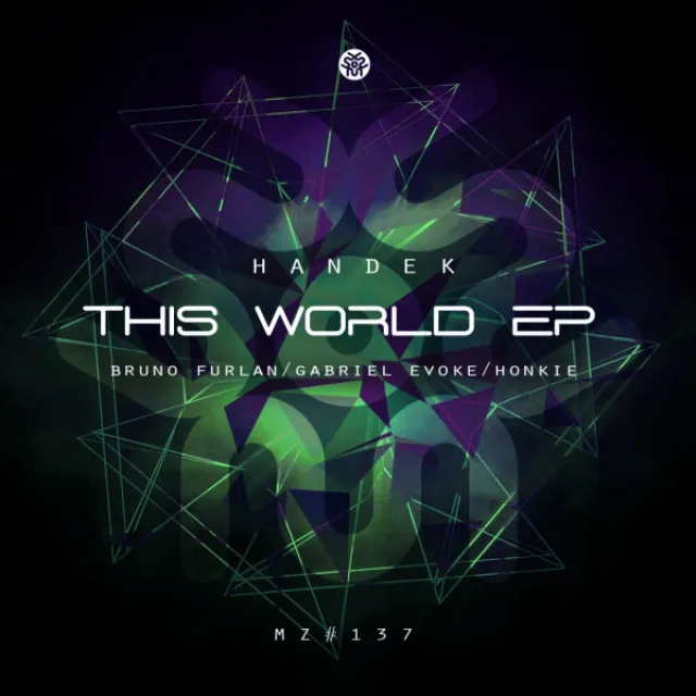 This World - Honkie Remix