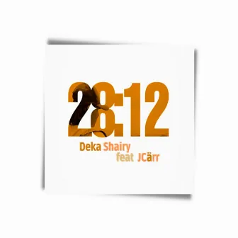 28:12 by Deka Shairy