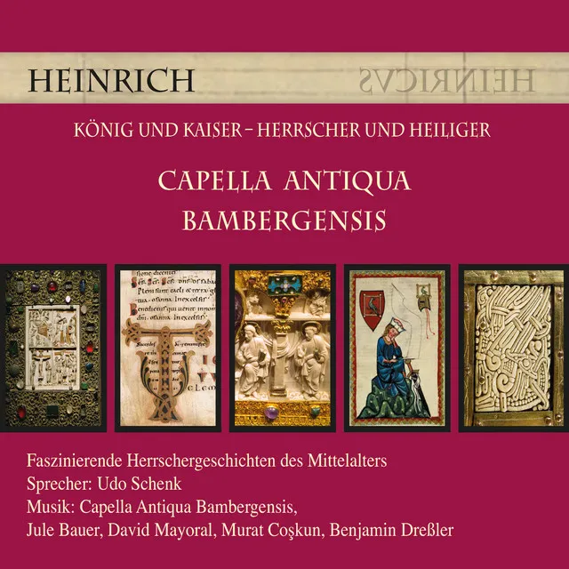 Heinrich - König und Kaiser, Herrscher und Heiliger