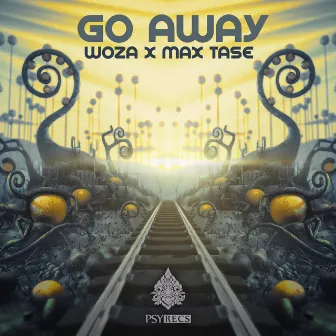 Go Away by Max Tase