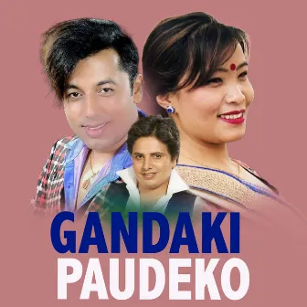 Gandaki Paudeko by Khuman Adhikari