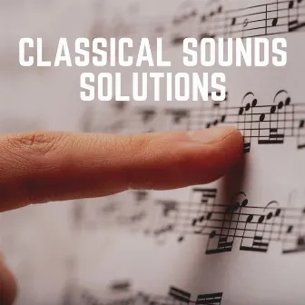 Classical Sounds Solutions by Classical