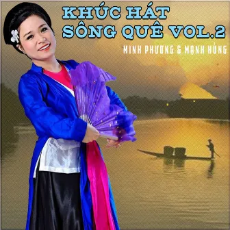 Khúc hát sông quê Vol.2 by Minh Phương