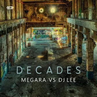 Decades by Megara vs DJ Lee