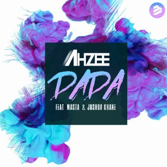 DADA by Ahzee