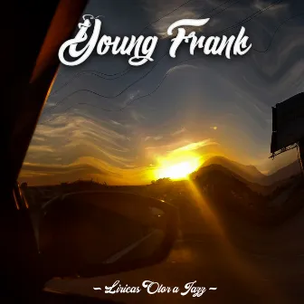 Liricas Olor a Jazz by Young Frank