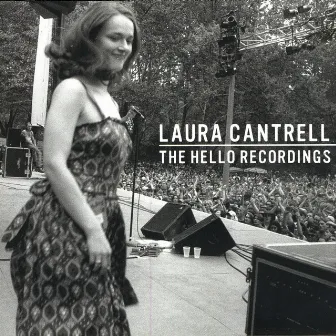 The Hello Recordings by Laura Cantrell