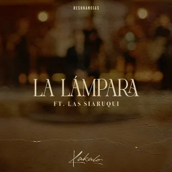 La Lámpara by Kakalo