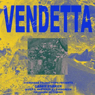 Vendetta by Casey Parker