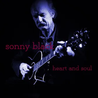 Heart and Soul by Sonny Black