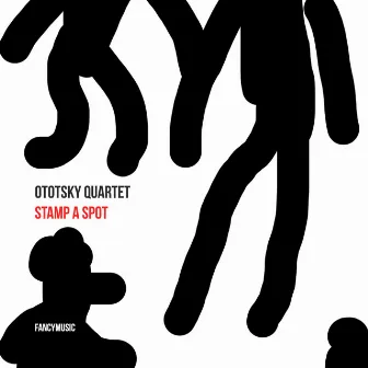 Stamp a Spot by Ototsky Quartet