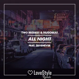 All Night by Two Modest