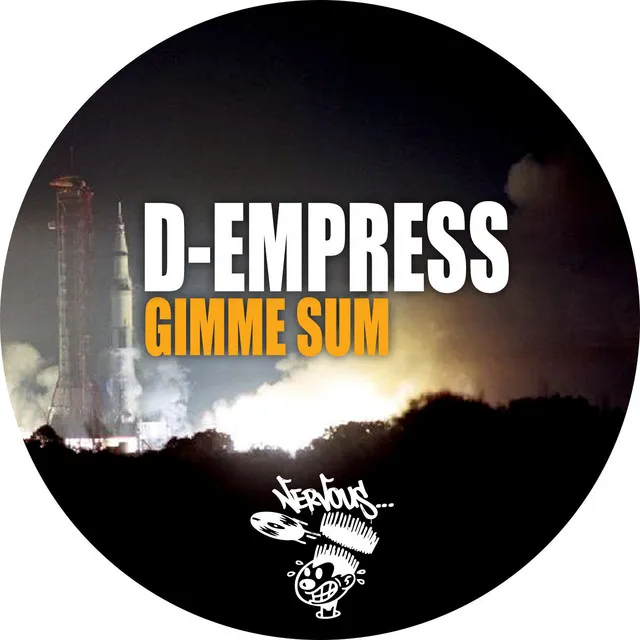 Gimme Sum - Original Mix