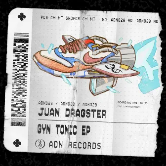 Gyn Tonic EP by Juan Dragster