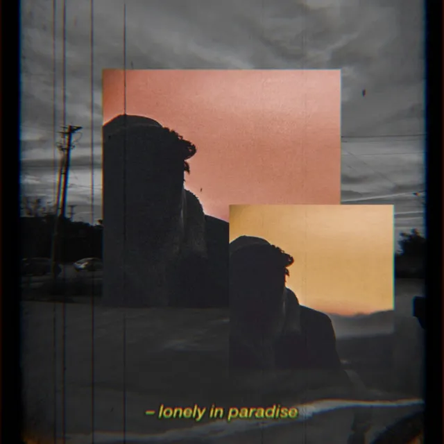 Lonely in paradise (slowed and reverbed)