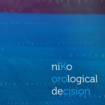 Orological Decision by Niko