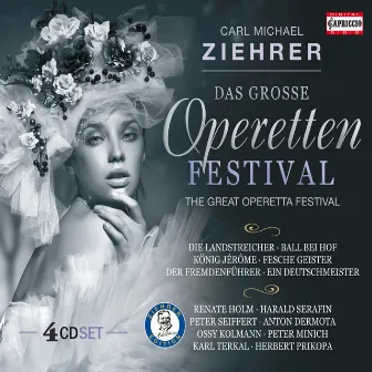 Ziehrer: Das Grosse Operettenfestival by Herbert Mogg