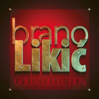 Gold Collection by Brano Likic