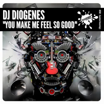 You Make Me Feel So Good by DJ Diogenes