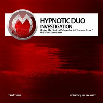 Investigation by Hypnotic Duo