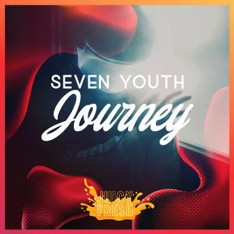 Journey by Seven Youth