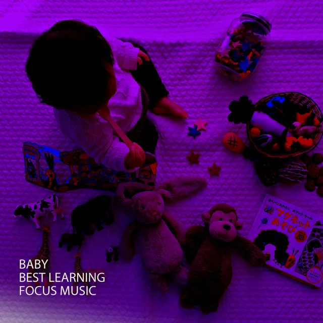 Baby: Best Learning Focus Music