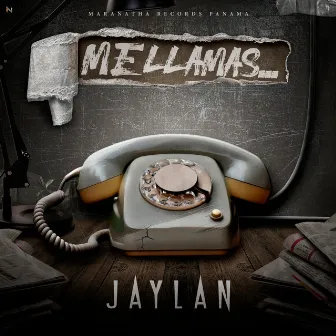 Me Llamas by Jaylan Music