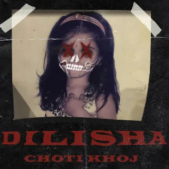 DILISHA by Choti Khoj