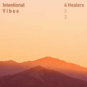 4 Healers by Intentional Vibes